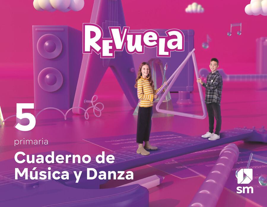 Cuaderno de M&uacute;sica y Danza. 5 Primaria. Revuela