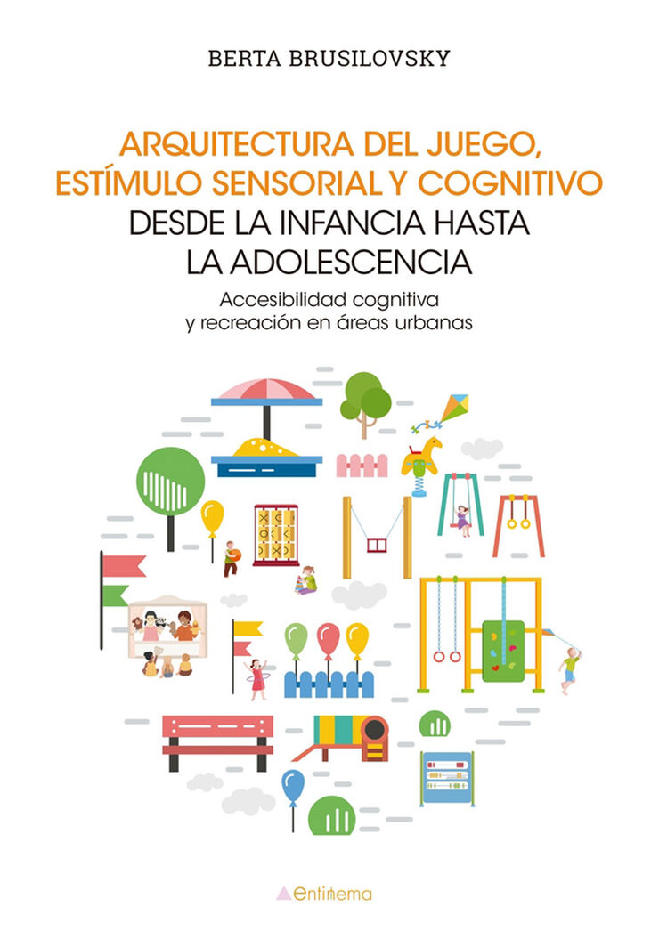 Arquitectura del juego, estímulo sensorial y cognitivo