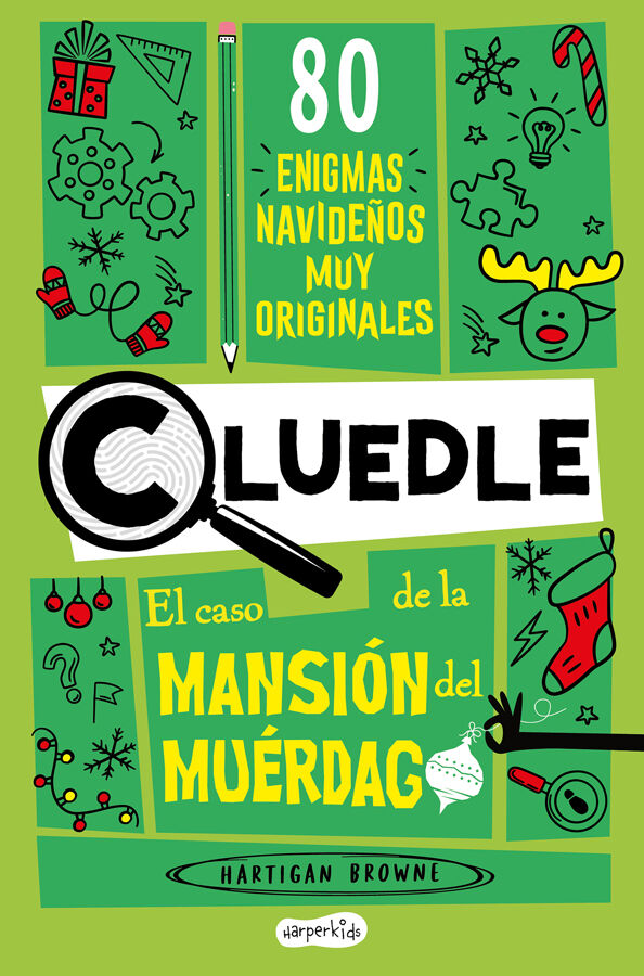 Cluedle: El caso de la Mansi&oacute;n del Mu&eacute;rdago: 80 enigmas muy misteriosos (Libro 3)