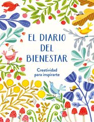 El diario del bienestar El diario del bienestar
