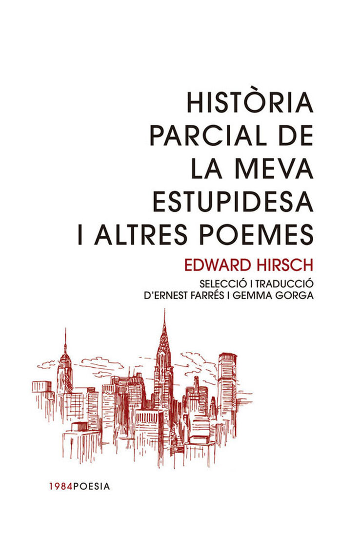 Història parcial de la meva estupidesa i altres contes