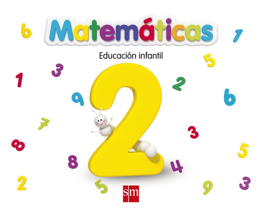 Matem&aacute;ticas 2. Educaci&oacute;n Infantil