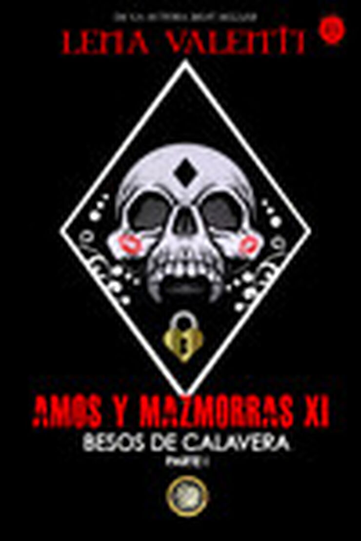 Amos y mazmorras XI