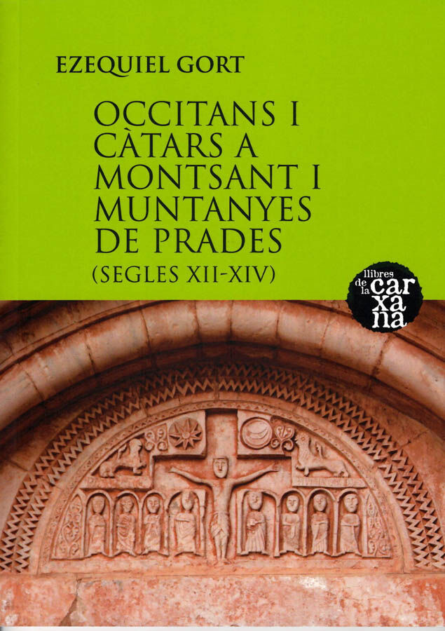 Occitans i c&agrave;tars a Montsant i Muntanyes de Prades (segles XII-XIV)
