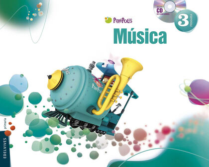 Música/Pixépolis PRIMÀRIA 3 Edelvives 9788426383167