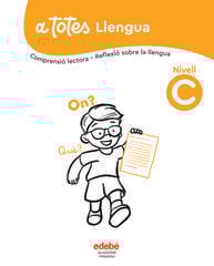 A Totes Llengua. Nivell C A Totes Llengua. Nivell C