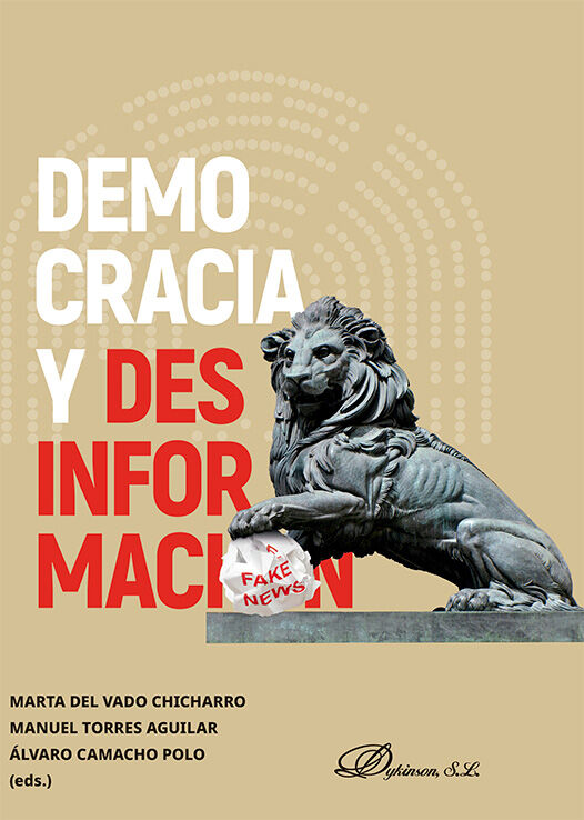 Democracia y desinformaci&oacute;n