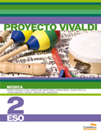 Música+CD/Vivaldi/Castellano ESO 2 Projecte Eines Castellnou 9788483452530