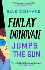 Finlay Donovan jumps the gun (book 3)