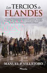 Los Tercios de Flandes Los Tercios de Flandes