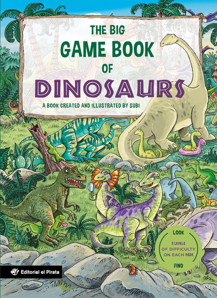 The Big Game Book of Dinosaurs - Libros para niños en inglés The Big Game Book of Dinosaurs - Libros para niños en inglés