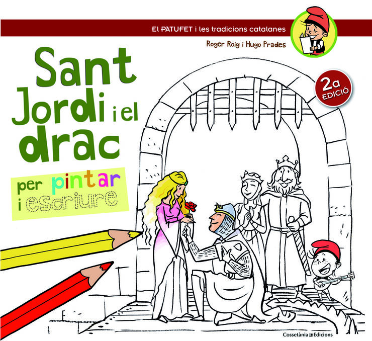 Sant Jordi i el drac. Per pintar i escriure