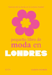 Pequeño libro de moda en Londres Pequeño libro de moda en Londres