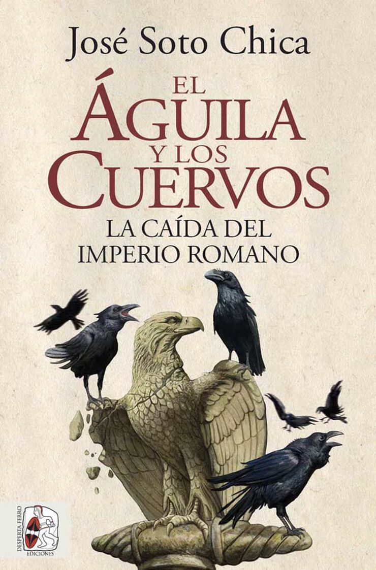 El águila y los cuervos El águila y los cuervos