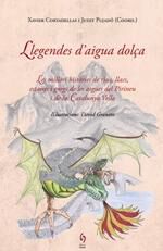 Llegendes d'aigua dol&ccedil;a