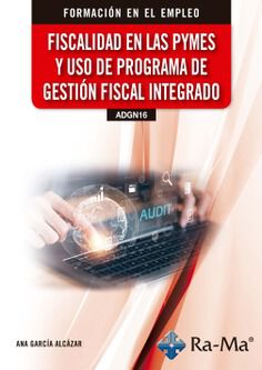 (ADGN16) Fiscalidad en las pymes y uso de programa de gesti&oacute;n fiscal integrado