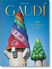 Gaudí. L'opera completa. 45th Ed. Gaudí. L'opera completa. 45th Ed.