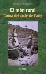 El món rural. Cuina del cicle de l'any El món rural. Cuina del cicle de l'any