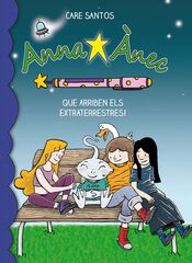 Anna Ànec 7. Que arriben els extraterrestres! Anna Ànec 7. Que arriben els extraterrestres!