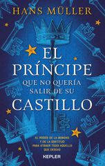 El príncipe que no quería salir de su castillo El príncipe que no quería salir de su castillo