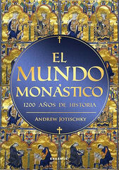 El mundo monástico