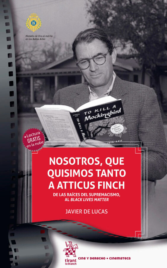 Nosotros, que quisimos tanto a Atticus Finch