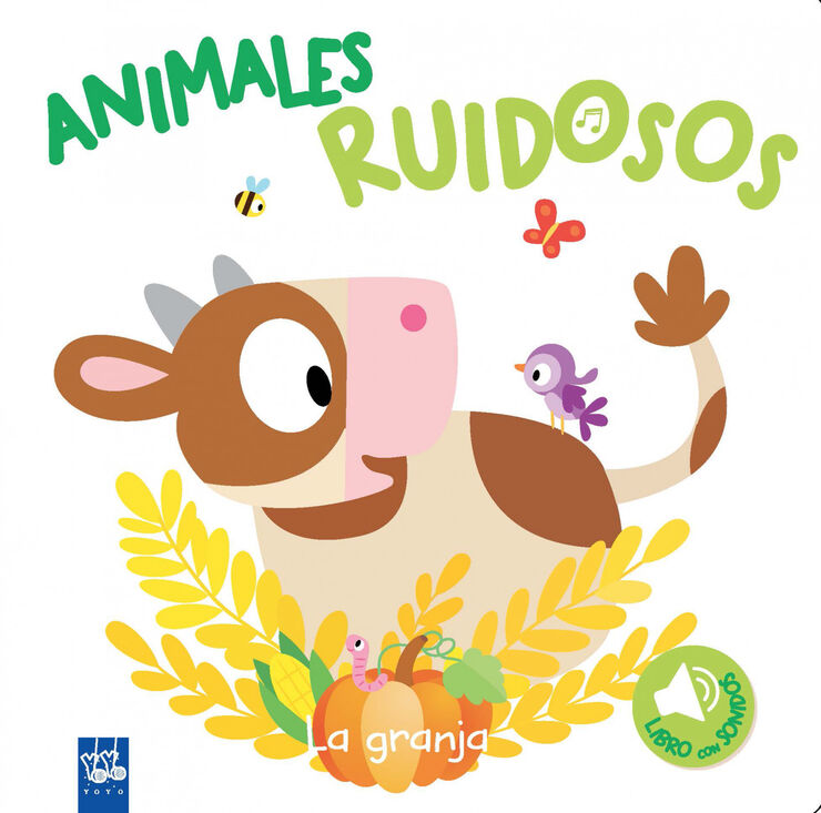 Animales ruidosos. La granja