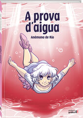 A prova d'aigua A prova d'aigua