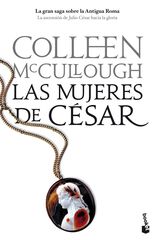 Mujeres de César, Las Mujeres de César, Las