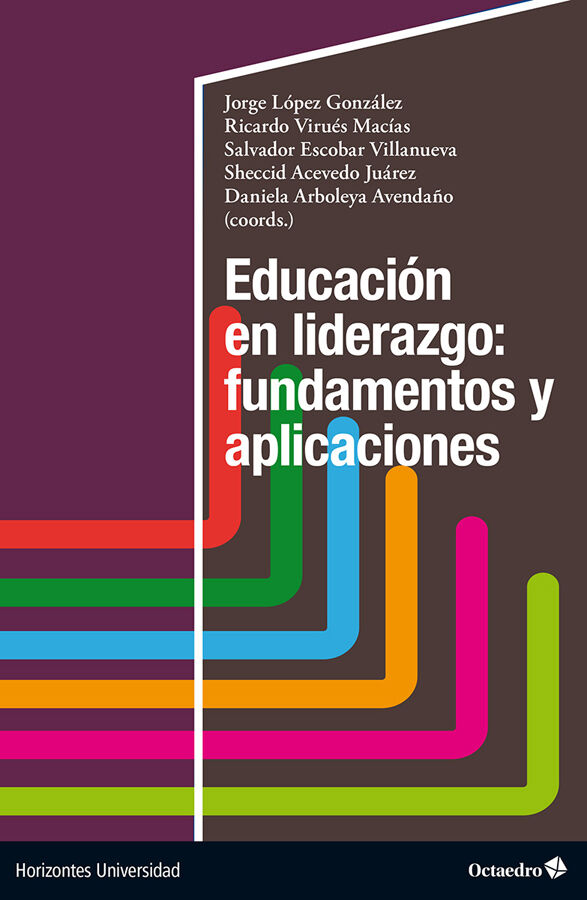 Educaci&oacute;n en liderazgo: fundamentos y aplicaciones