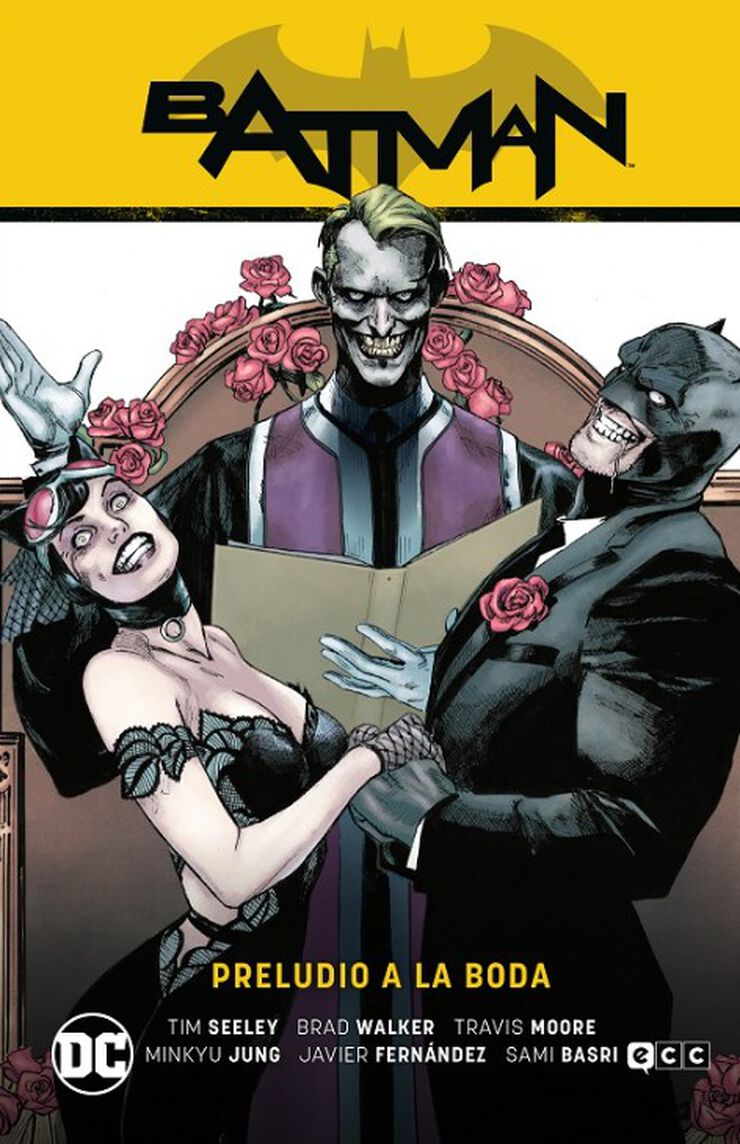 Batman vol. 09: Preludio a la boda (Batman Saga - Camino al altar Parte 3)