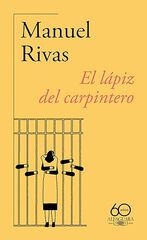 El lápiz del carpintero (60.º aniversario de Alfaguara) El lápiz del carpintero (60.º aniversario de Alfaguara)