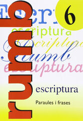 Rumb Escriptura 06 Rumb Escriptura 06