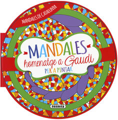Mandales homenatge a Gaudí