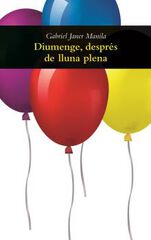 Diumenge, Després De Lluna Plena