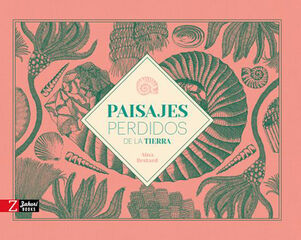 Paisajes perdidos de la tierra Paisajes perdidos de la tierra