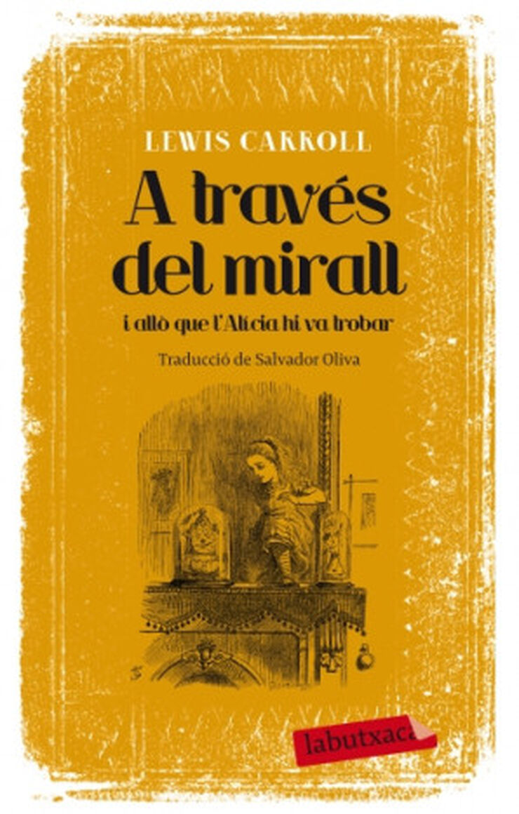 A través del mirall i allò que l'Alícia hi va trobar