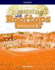 Amazing Rooftops 2. Activity Book Amazing Rooftops 2. Activity Book
