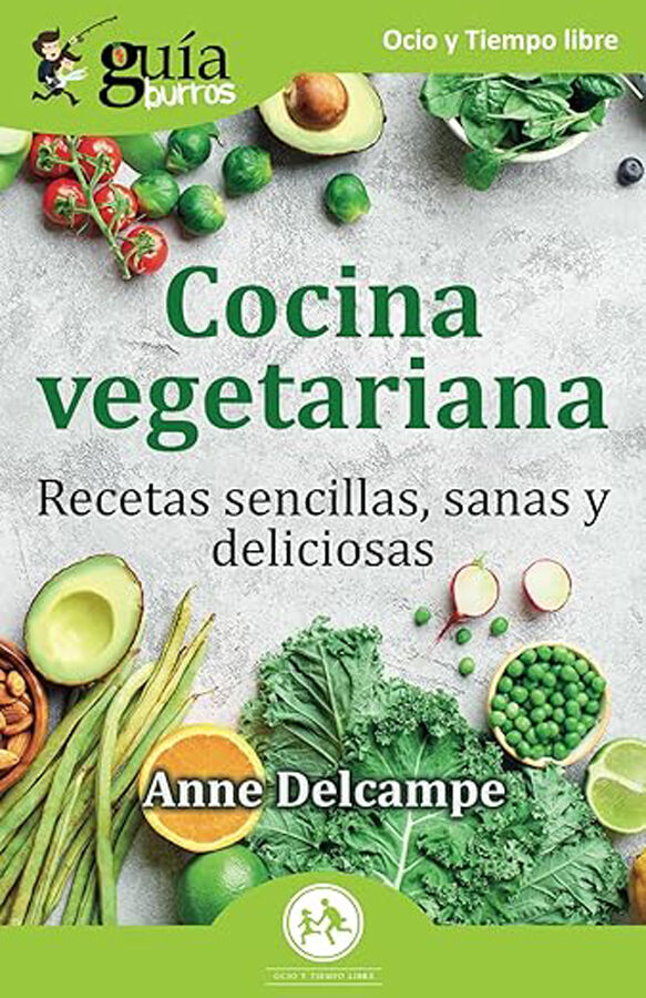 Gu&iacute;aBurros: Cocina vegetariana