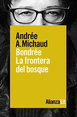 Bondrée: la frontera del bosque Bondrée: la frontera del bosque