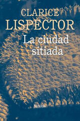 CIUDAD SITIADA, LA CIUDAD SITIADA, LA