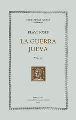 La guerra jueva, vol. III (llibres IV-V) La guerra jueva, vol. III (llibres IV-V)
