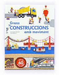 Grans construccions amb moviment Grans construccions amb moviment