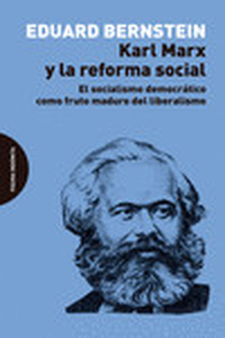 Karl Marx y la reforma social