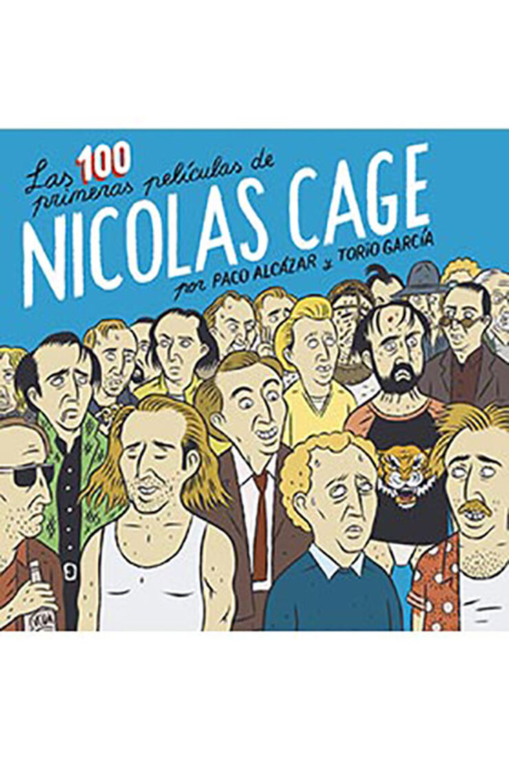 Las 100 películas de Nicolas Cage
