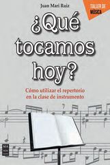 ¿Qué tocamos hoy? ¿Qué tocamos hoy?