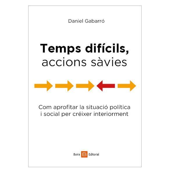 Temps dif&iacute;cils, accions s&agrave;vies