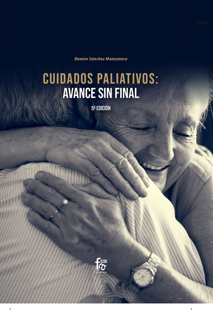 Cuidados Paliativos: Avance Sin Final