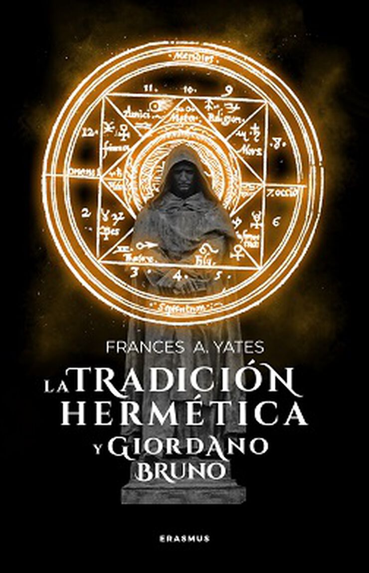 La tradición hermética y Giordano Bruno