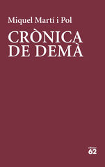 Crònica de demà Crònica de demà